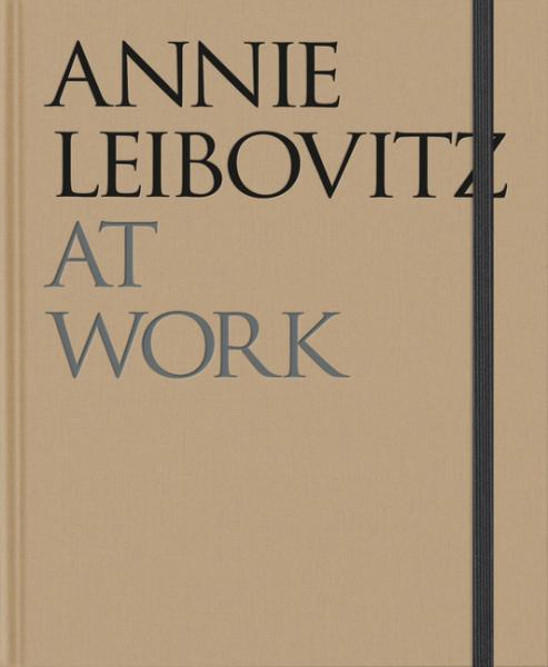 Annie Leibowitz: At Work