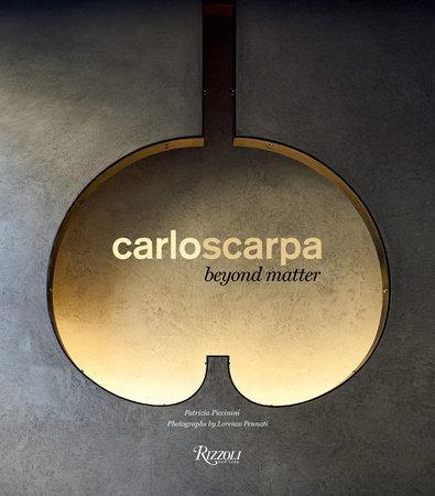 CarloScarpa Beyond Matter
