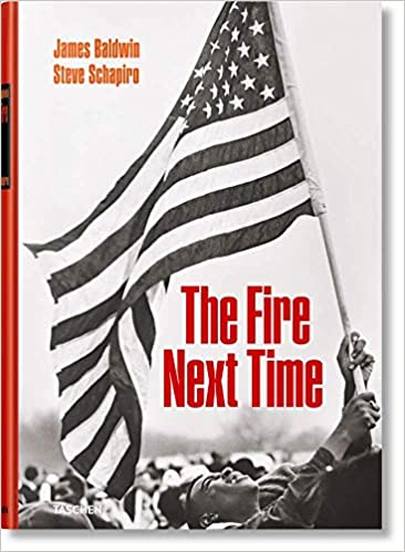 The Fire Next Time. James Baldwin. Steve Schapiro.